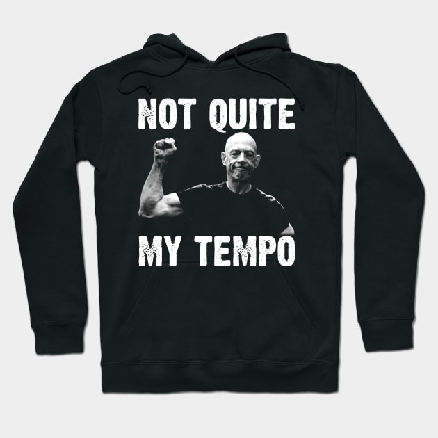 Whiplash Not Quite My Tempo Hoodie by scribblejuice